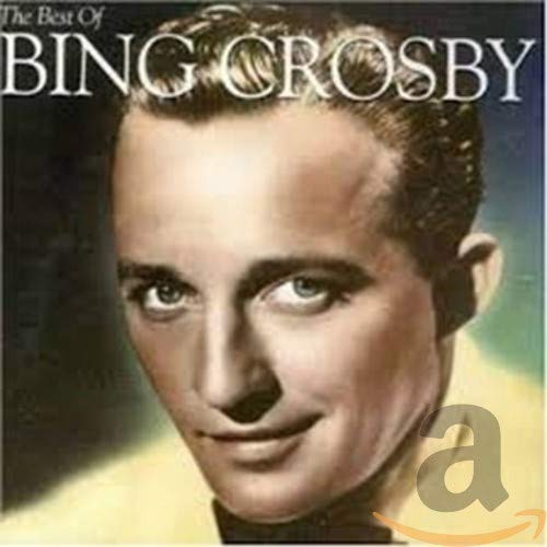 The Best of Bing Crosby