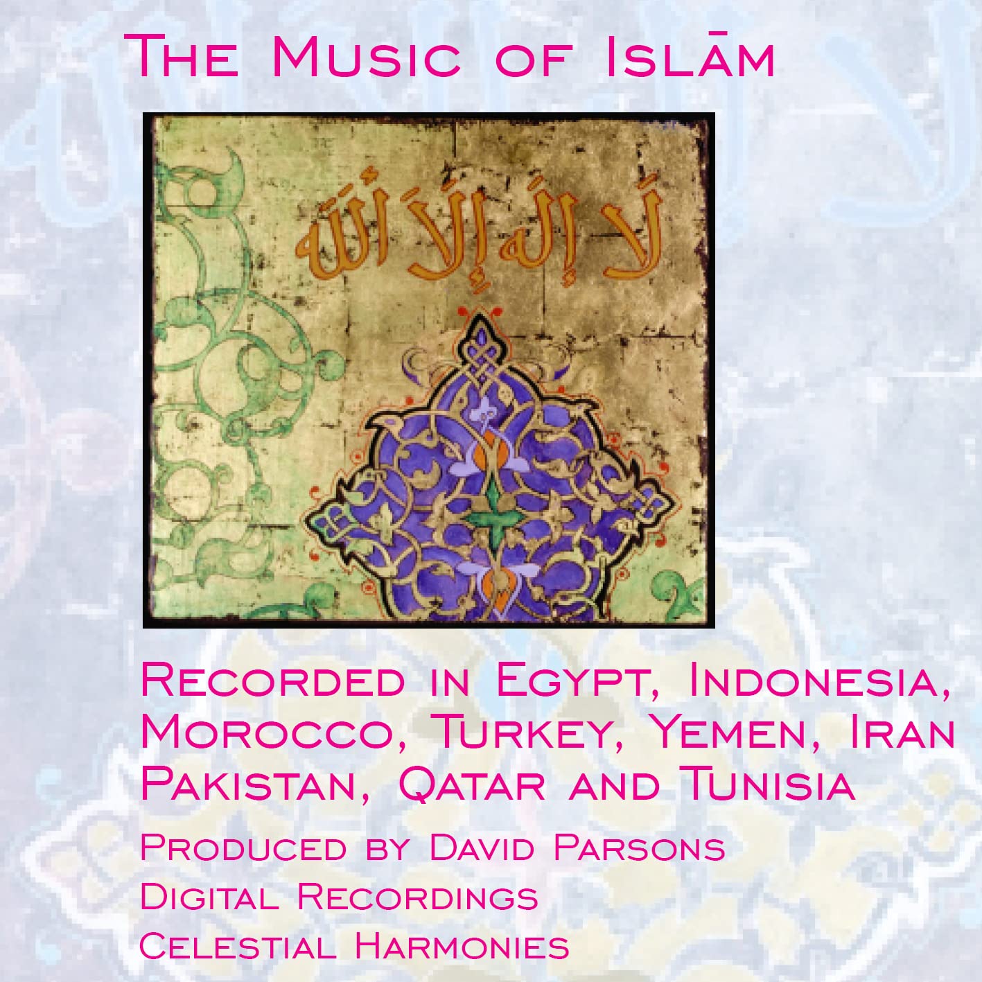 The Music of Islam Sampler