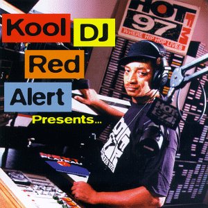Kool DJ Red Alert Presents