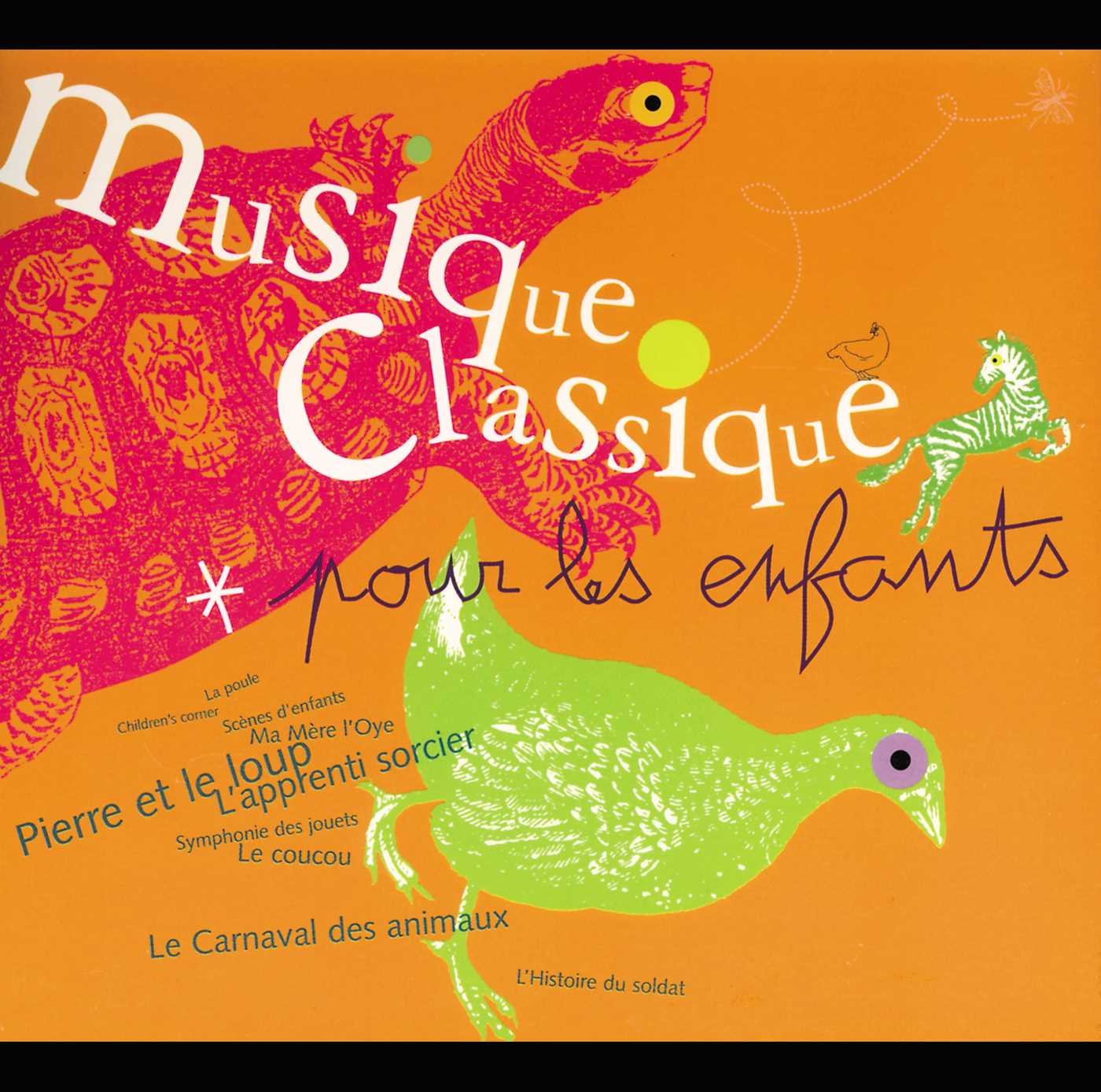 Musique Classique Pour Les Enfants