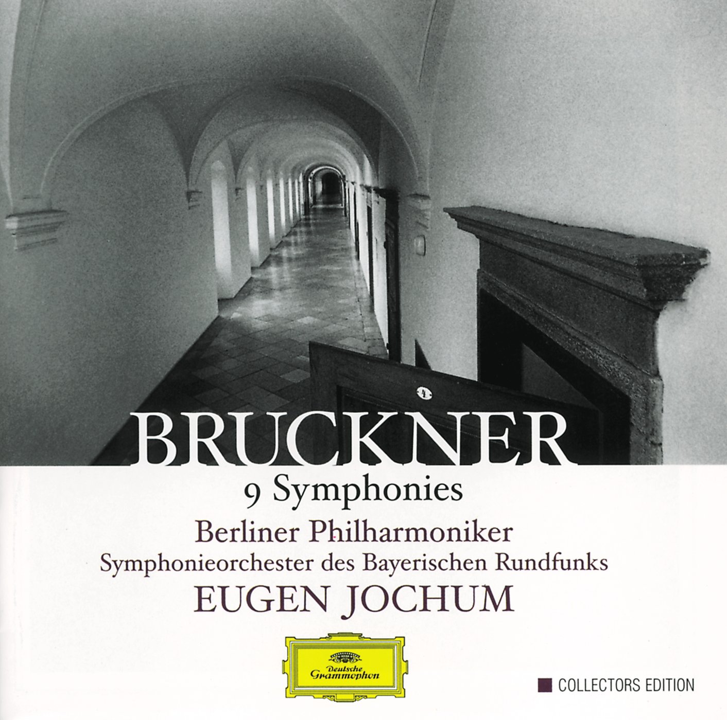 Bruckner: 9 Symphonies