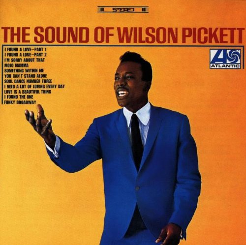 The Sound of Wilson Pickett