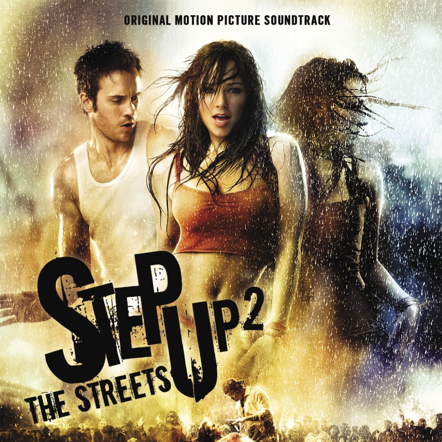 Step up 2 The Streets Original Motion Picture Soundtrack