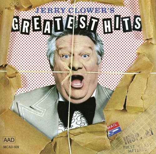 Greatest Hits Jerry Clower