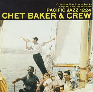 Chet Baker And Crew
