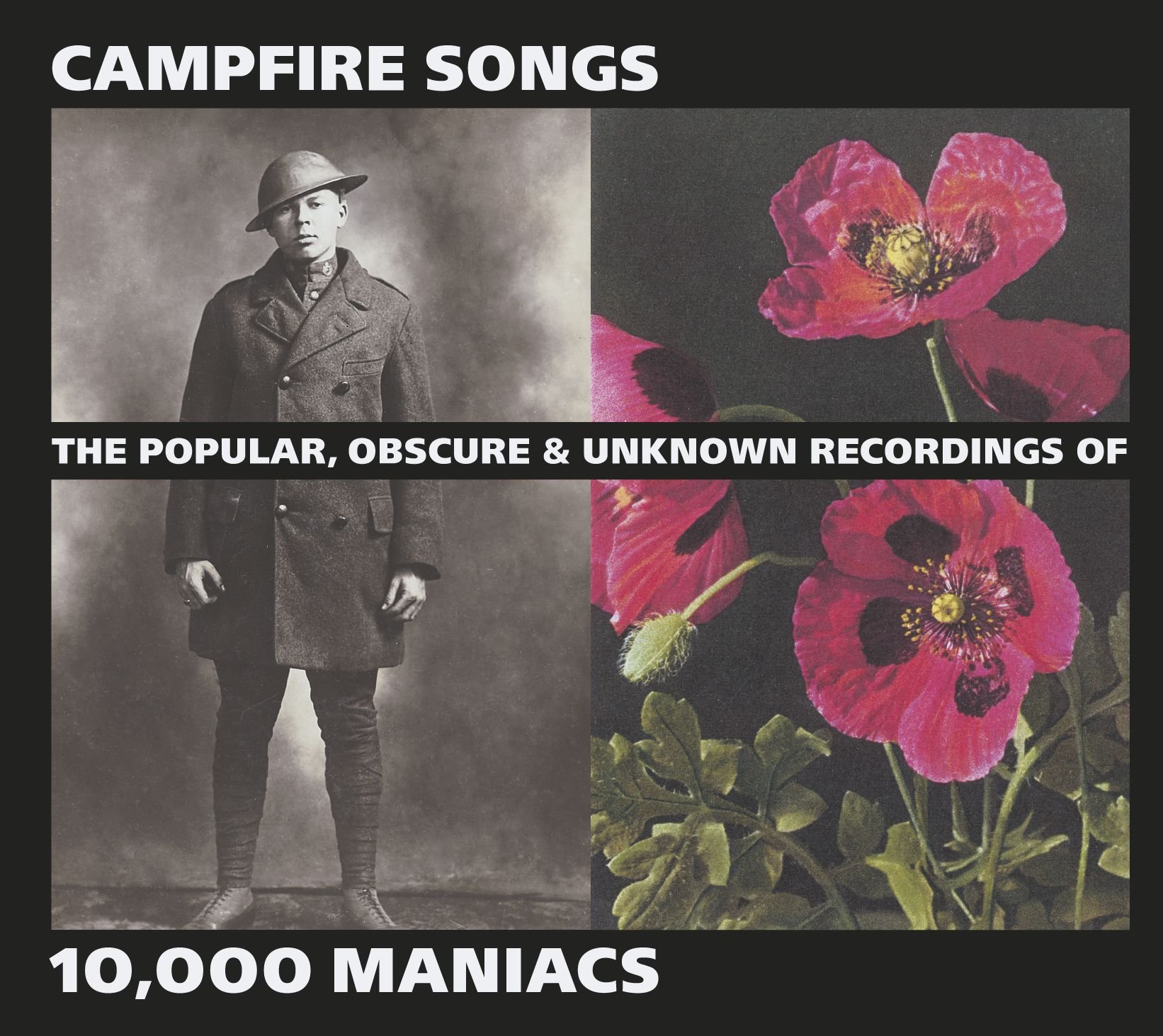 Campfire Songs: The Popular, Obscure And Unknown Recordings of 10,000 Maniacs