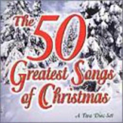 50 Greatest Songs of Christmas