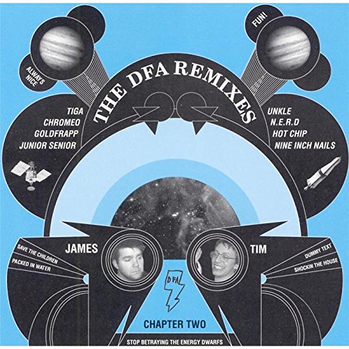 The DFA Remixes Chapter Two