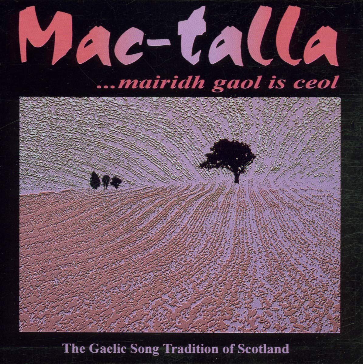 Mairidh Gaol Is Ceol