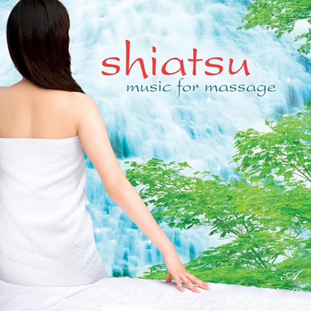 Shiatsu - Music for Massage