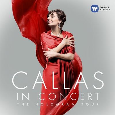 Callas in Concert: The Hologram Tour