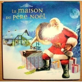 La Maison Du Pere Noel