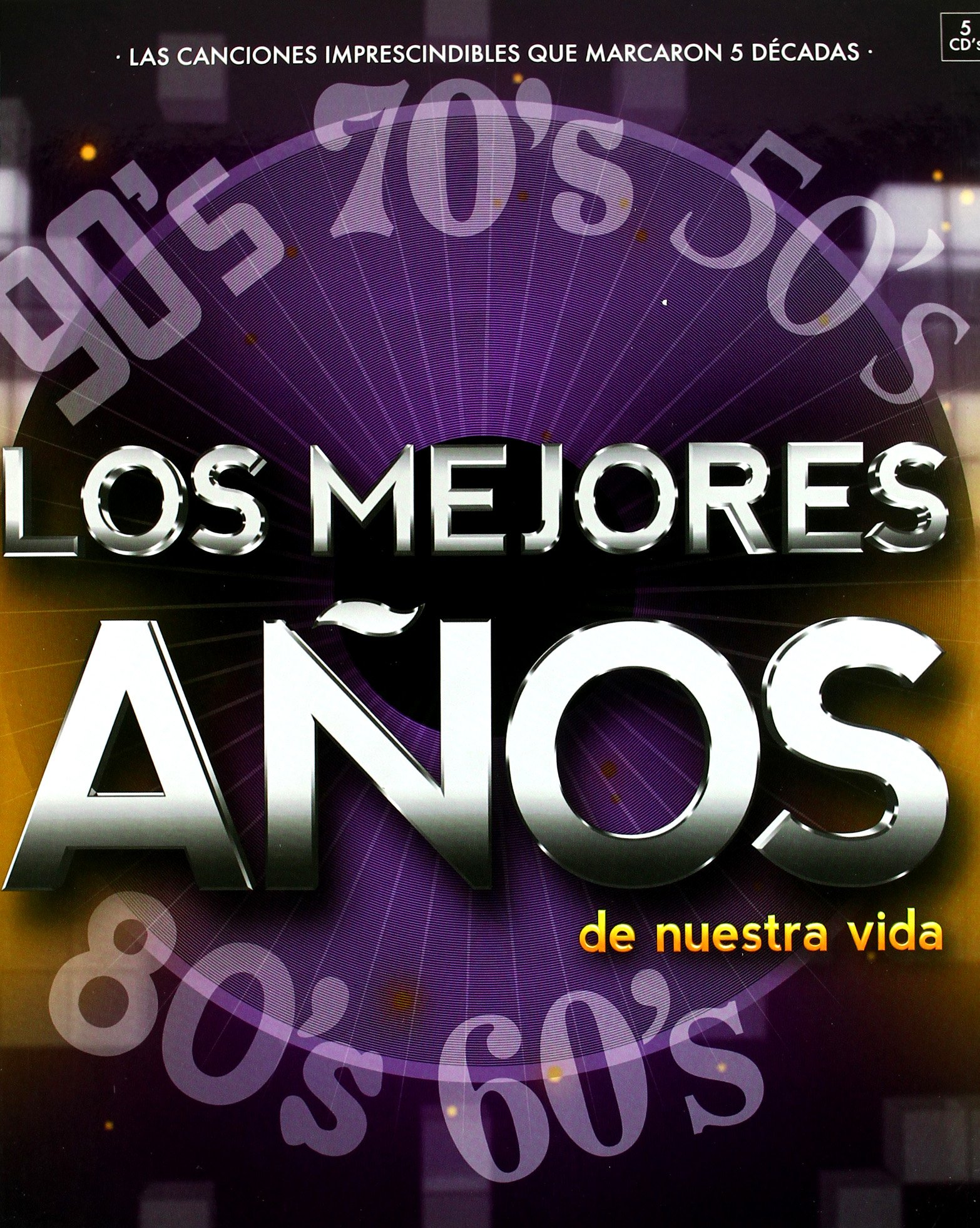 Los Mejores Años de Nuestra Vida