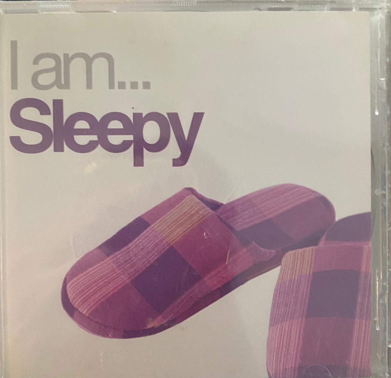 I Am Sleepy
