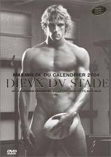 Les Dieux du Stade : Le Making Of du calendrier 2004