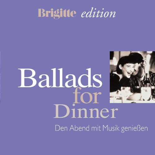 Brigitte Ballads for Dinn