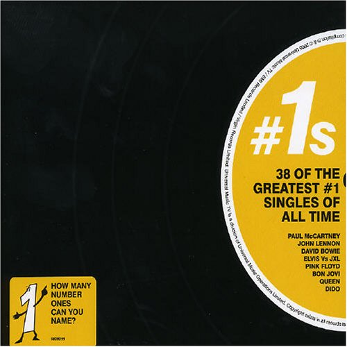 #1s - 38 Of The Greatest #1 Singles Of All Time