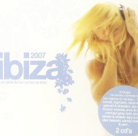 Ibiza 2007 El CD Oficial De Las Noches De Ibiza