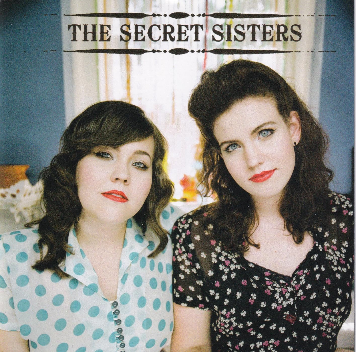 The Secret Sisters