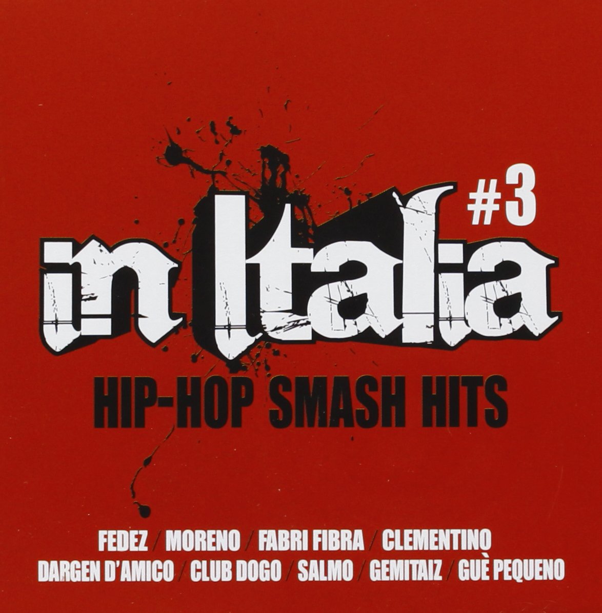 In Italia Hip Hop Smash Hits 3