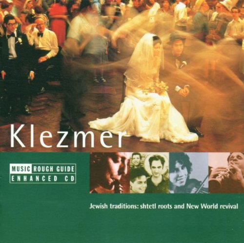 Music Rough Guide - Klezmer - Traditions Juives