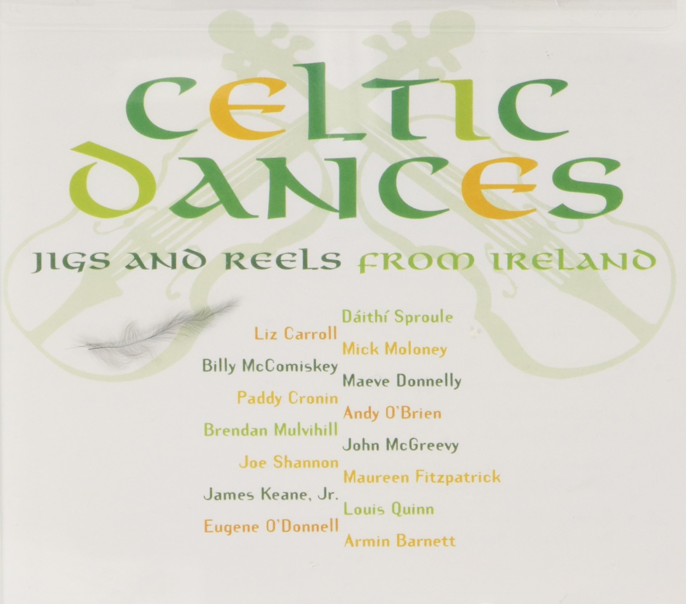 Celtic Dances: Jigs & Reels from Ireland