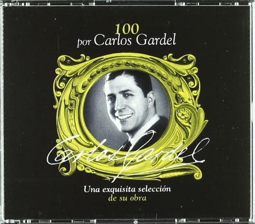 100 por Carlos Gardel