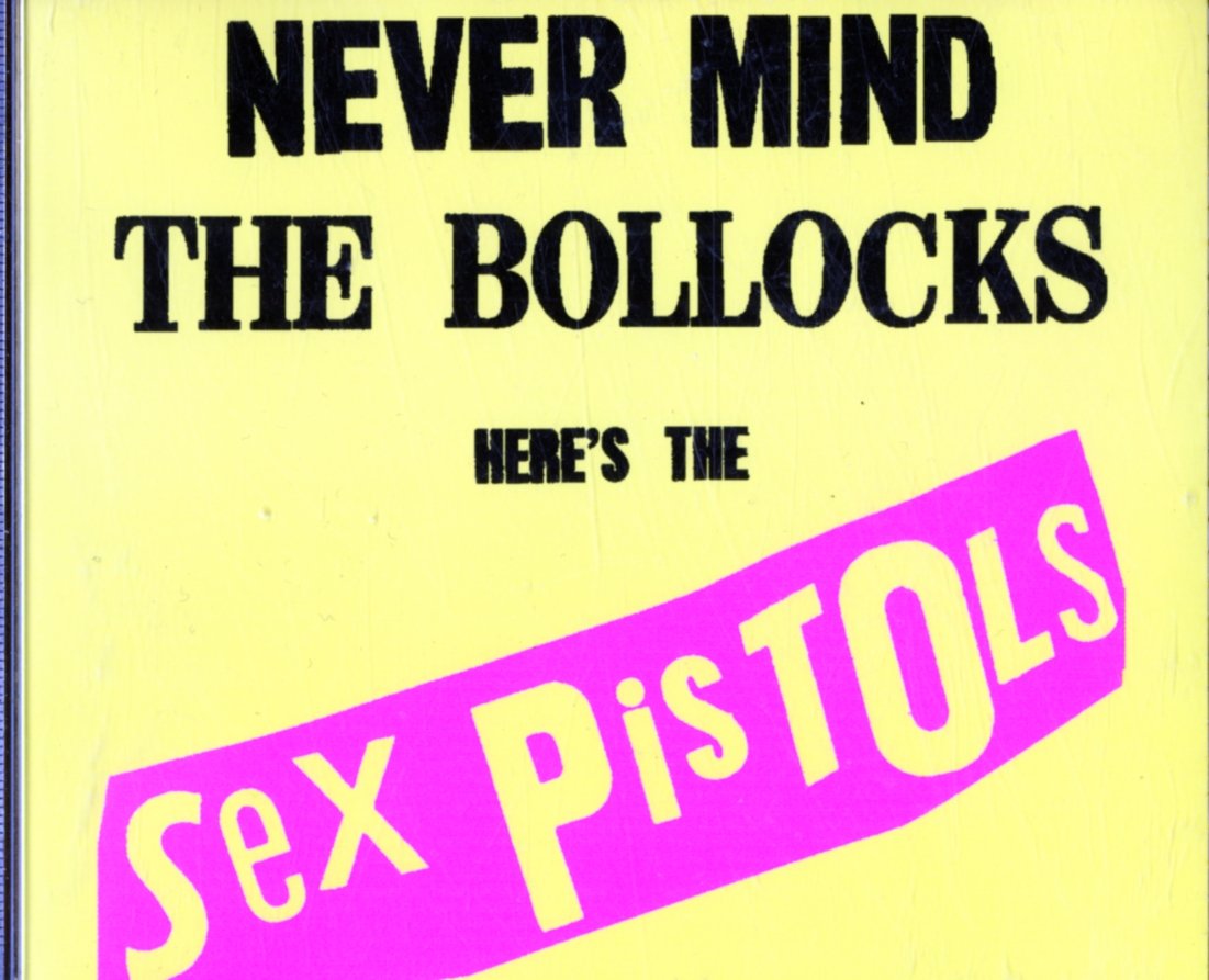 Never Mind The Bollocks, Here Comes The Sex Pistols/spunk