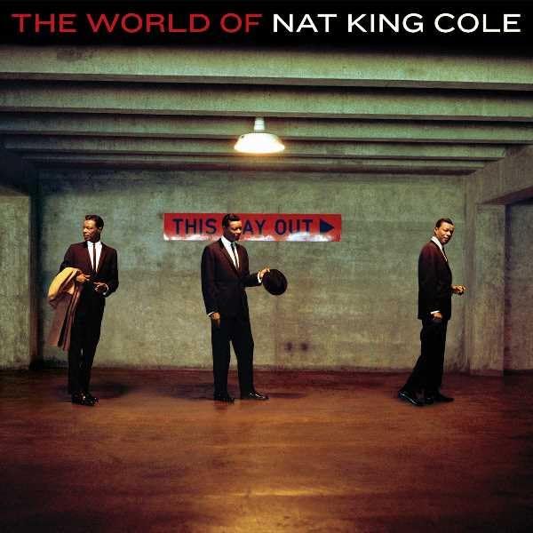 The World of Nat King Cole