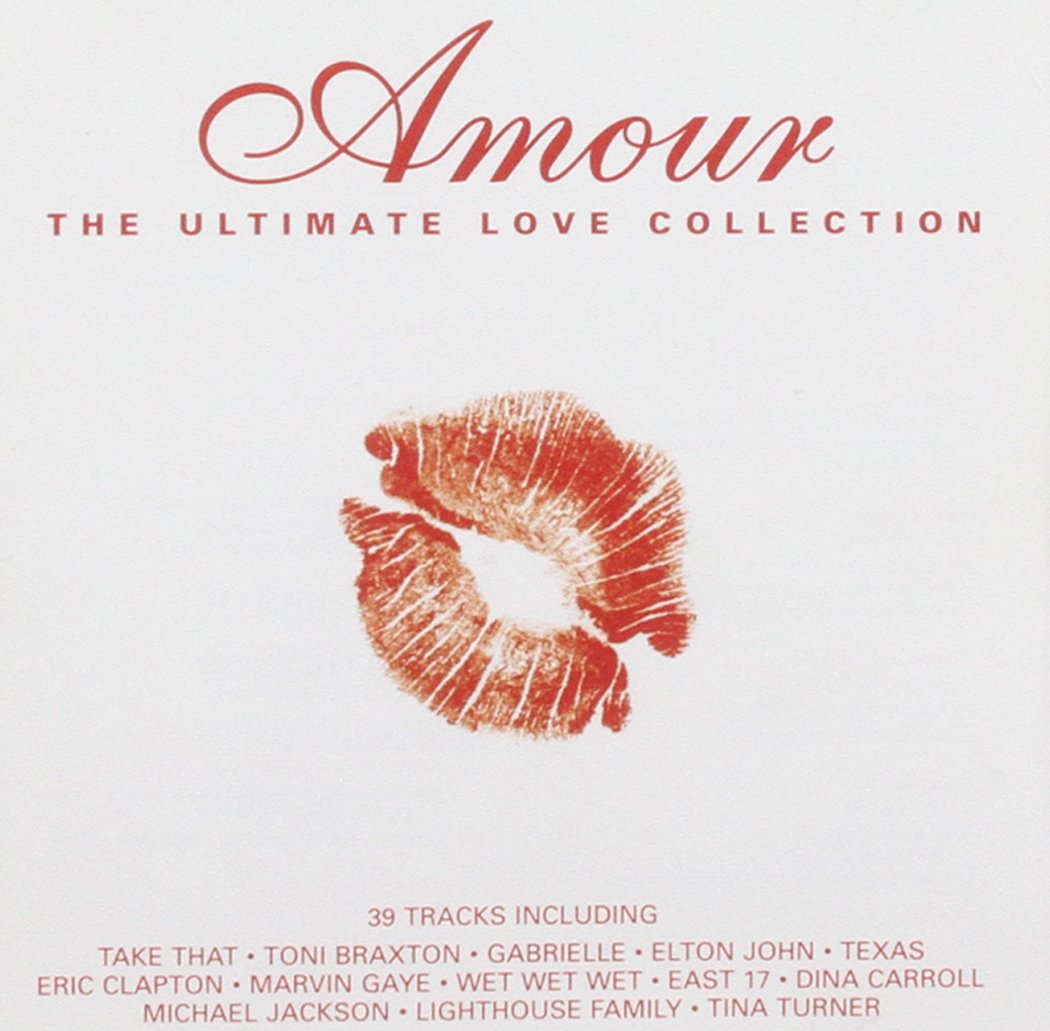 Amour: The Ultimate Love Collection