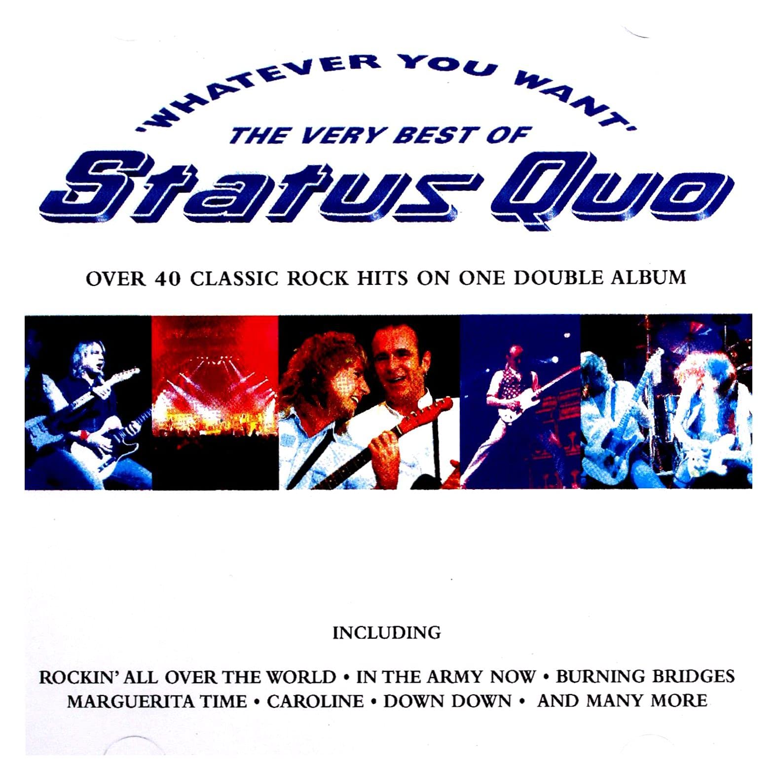 Whatever You Want - The Very Best of Status Quo
