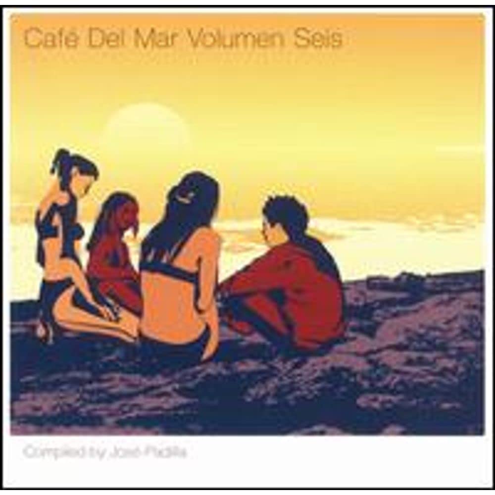 Cafe Del Mar, Volume Six - Compiled by Jose Padilla