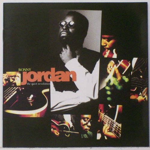 Ronny Jordan-the Quiet Revolution