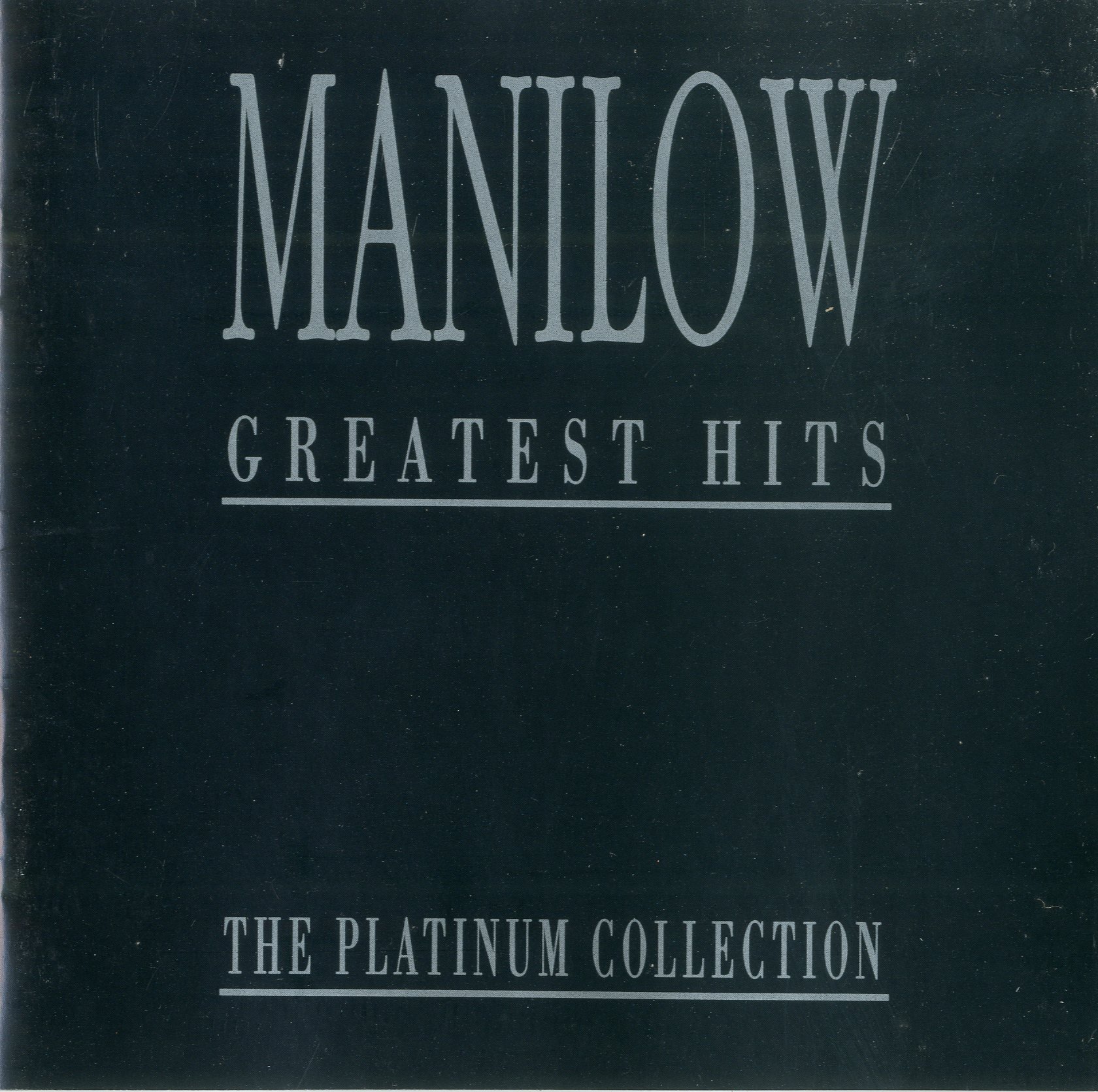 Manilow Greatest Hits : Platinum Collection