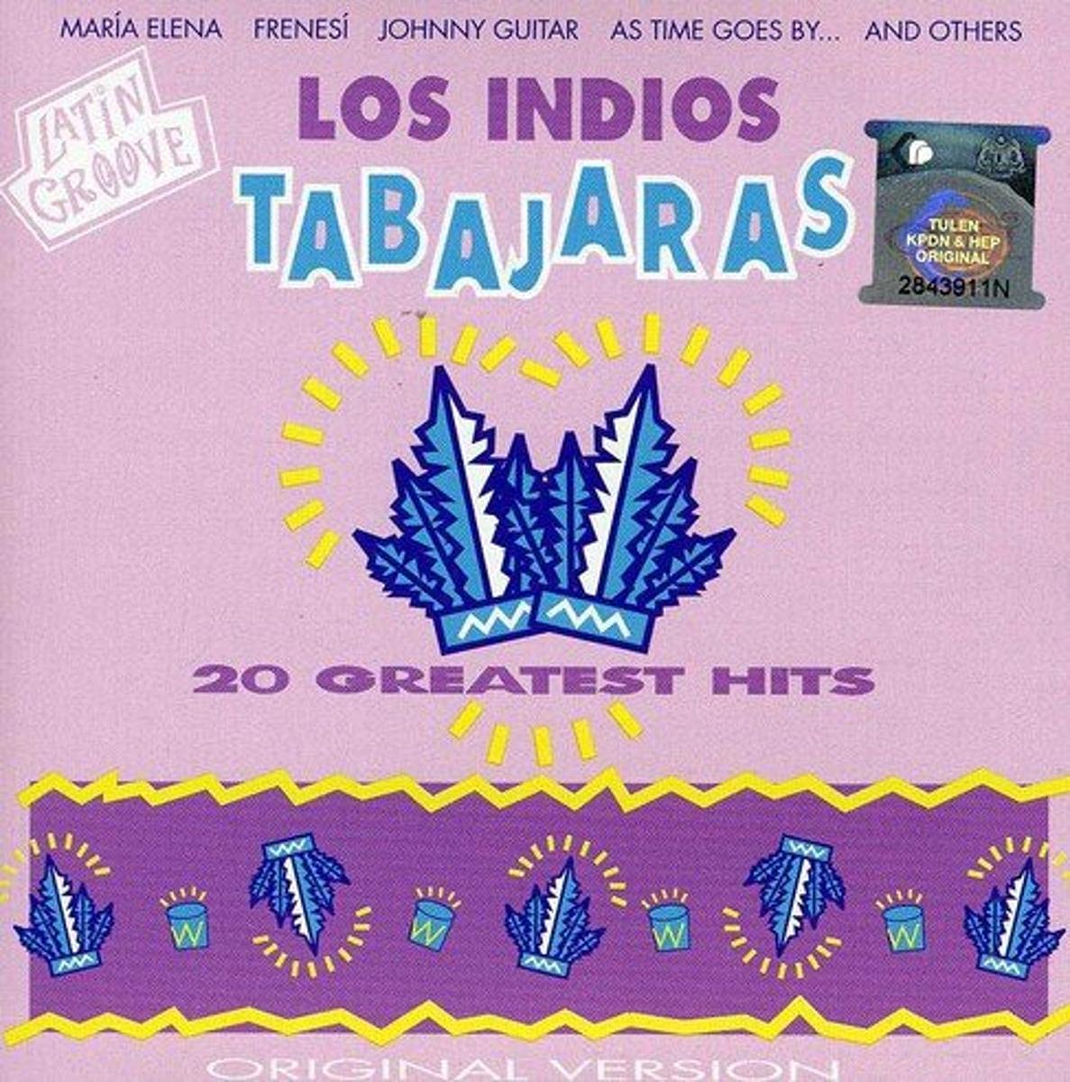 Latin Groove-20 Greatest Hits los Indios Tabajaras