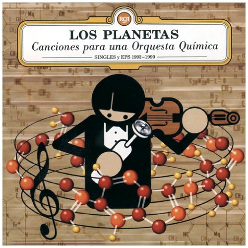 Canciones para Una Orquesta Quimica