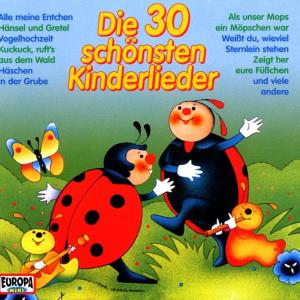 Die 30 Schönsten Kinderlieder