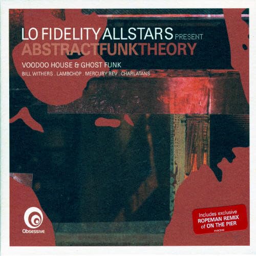Lo Fidelity Allstars Present Abstract Funk Theory
