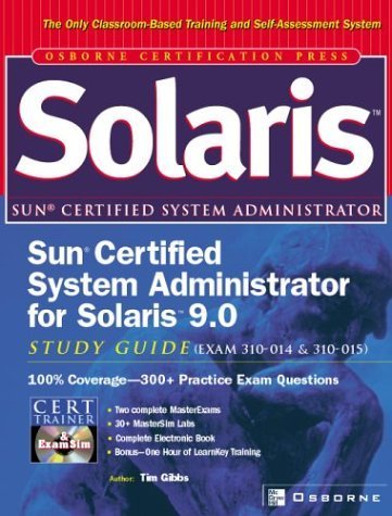 Sun Certified System Administrator for Solaris 9.0 Study Guide