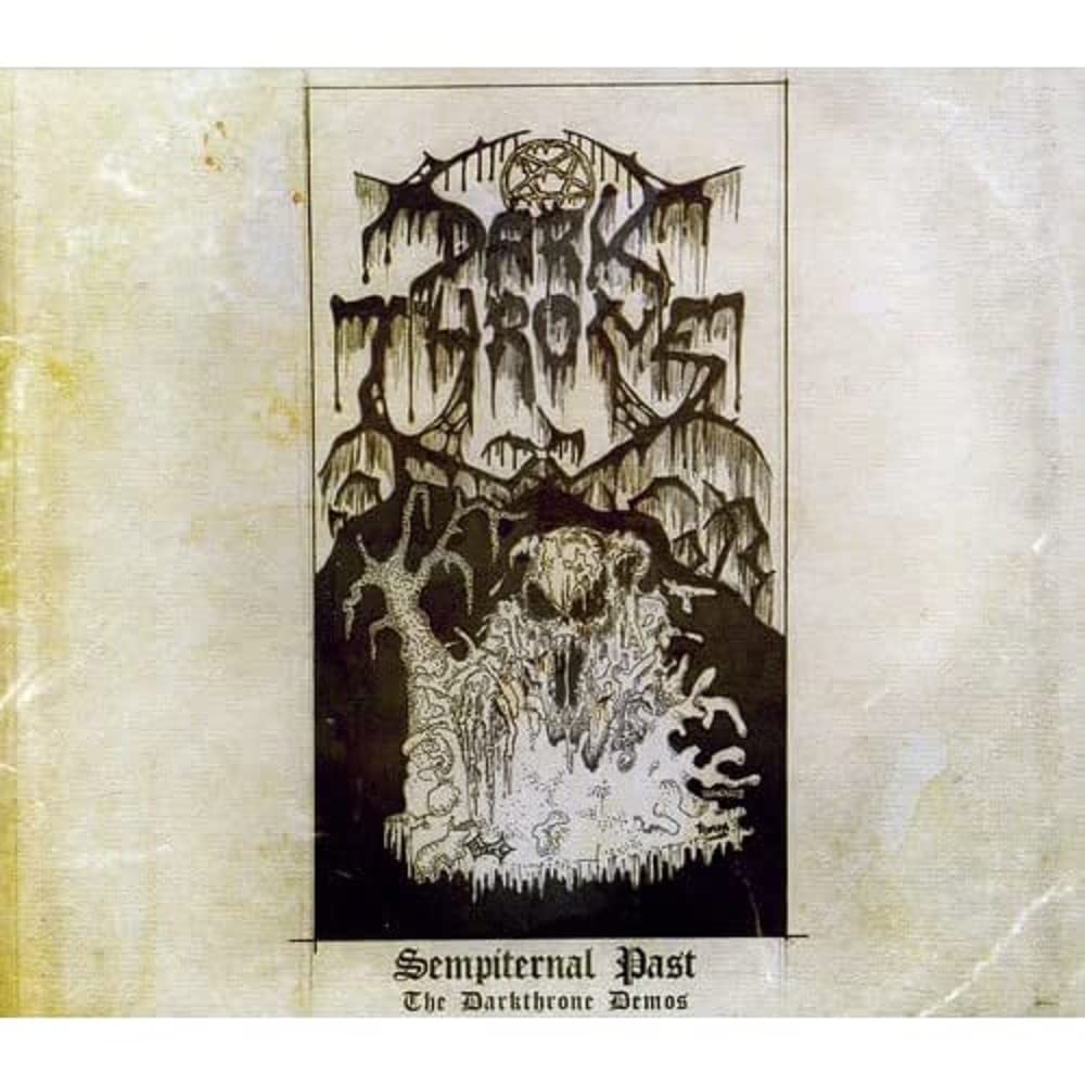 Sempiternal Past:the Darkthrone Demos