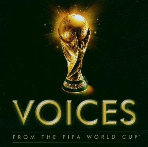 Voices from The Fifa World Cup