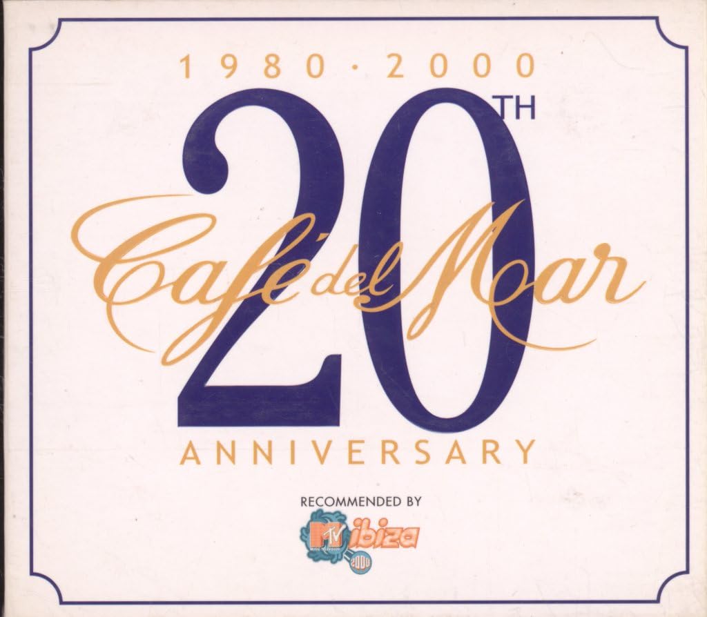 Cafe Del Mar 20th Anniversary