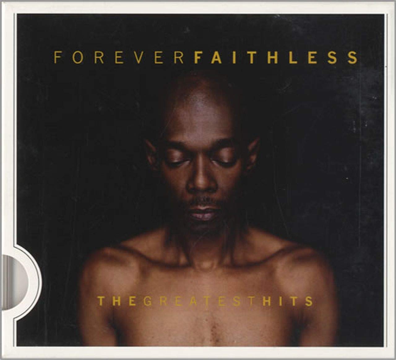 Forever Faithless - The Greatest Hits