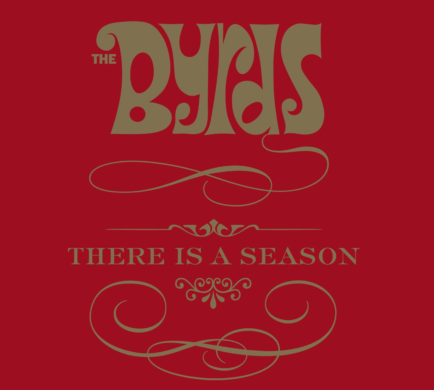 The Byrds: There Is a Season