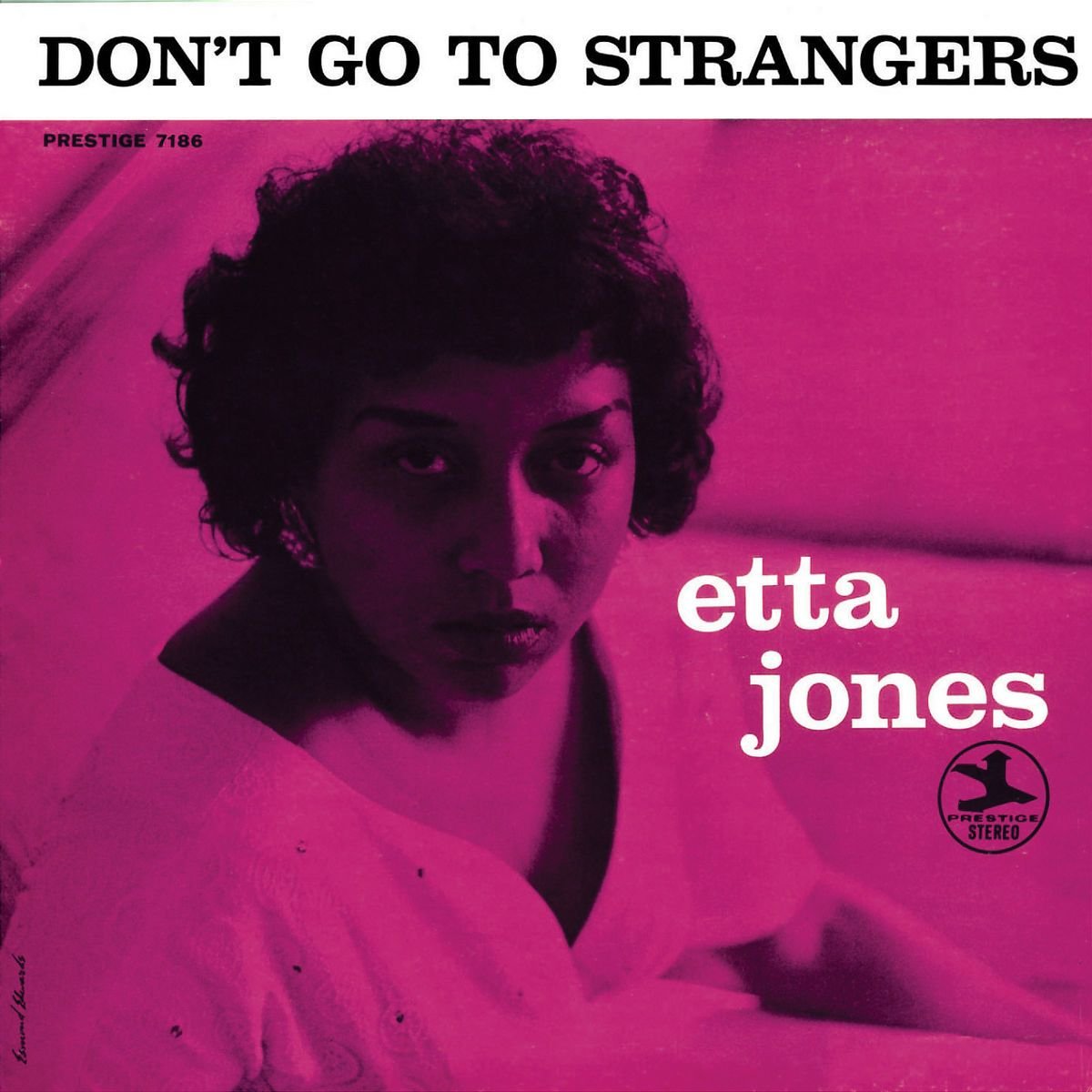 Don't Go to Strangers