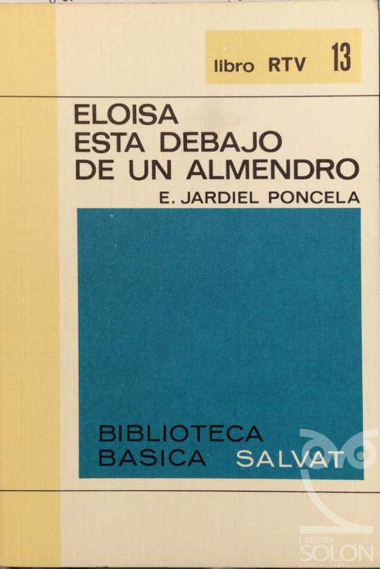 Eloísa está debajo de un almendro