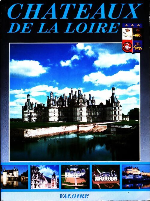 Châteaux de la Loire