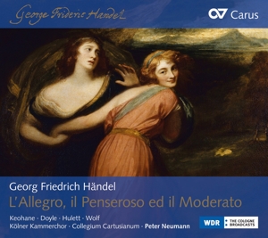 Haendel: L'allegro, Il Penseroso Ed Il Moderato / Julia Doyle, Soprano. Maria Keohane, Soprano. Benjamin Hulett, Tenor. Andreas Wolf, Bajo. Col...