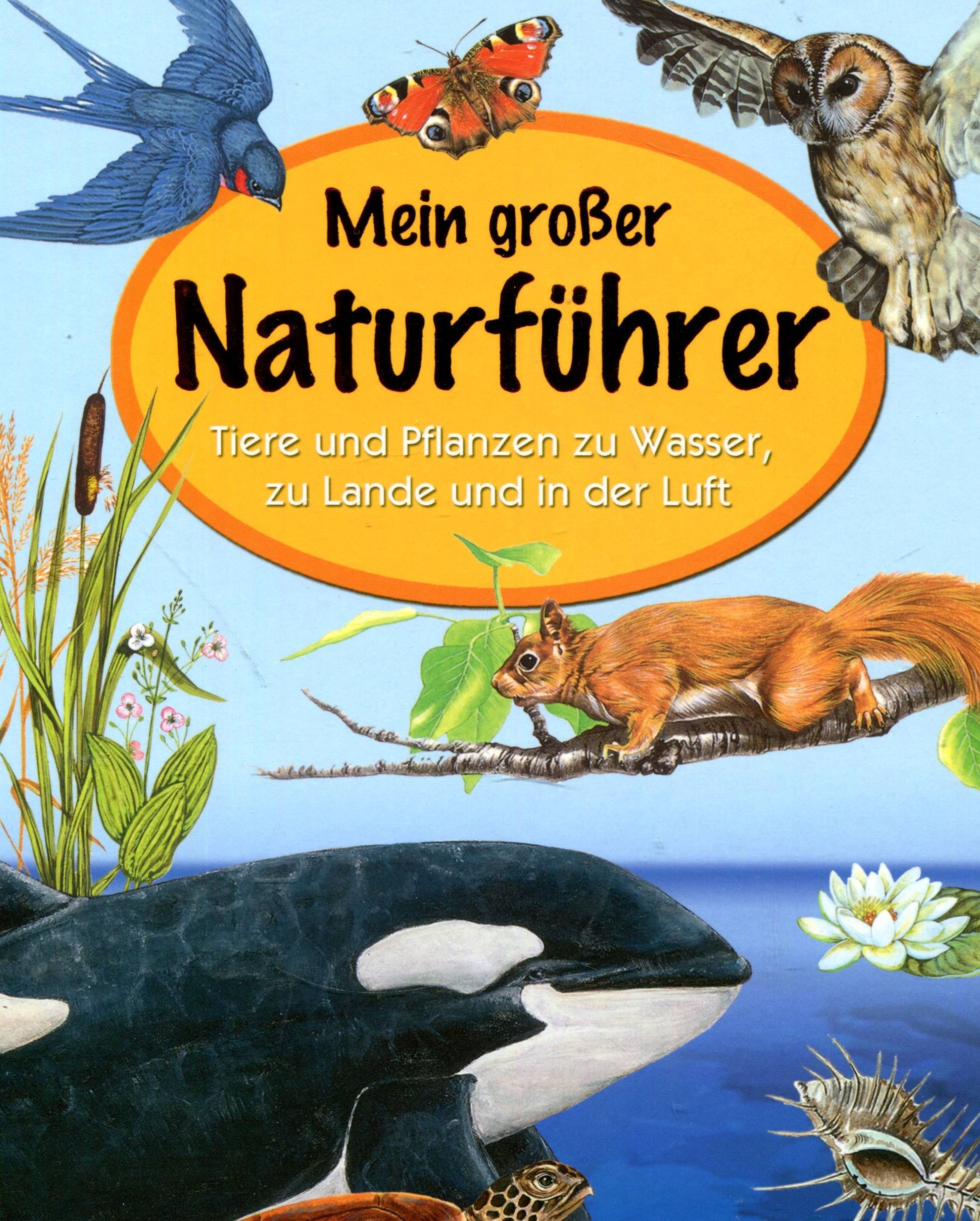 Mein großer Naturführer