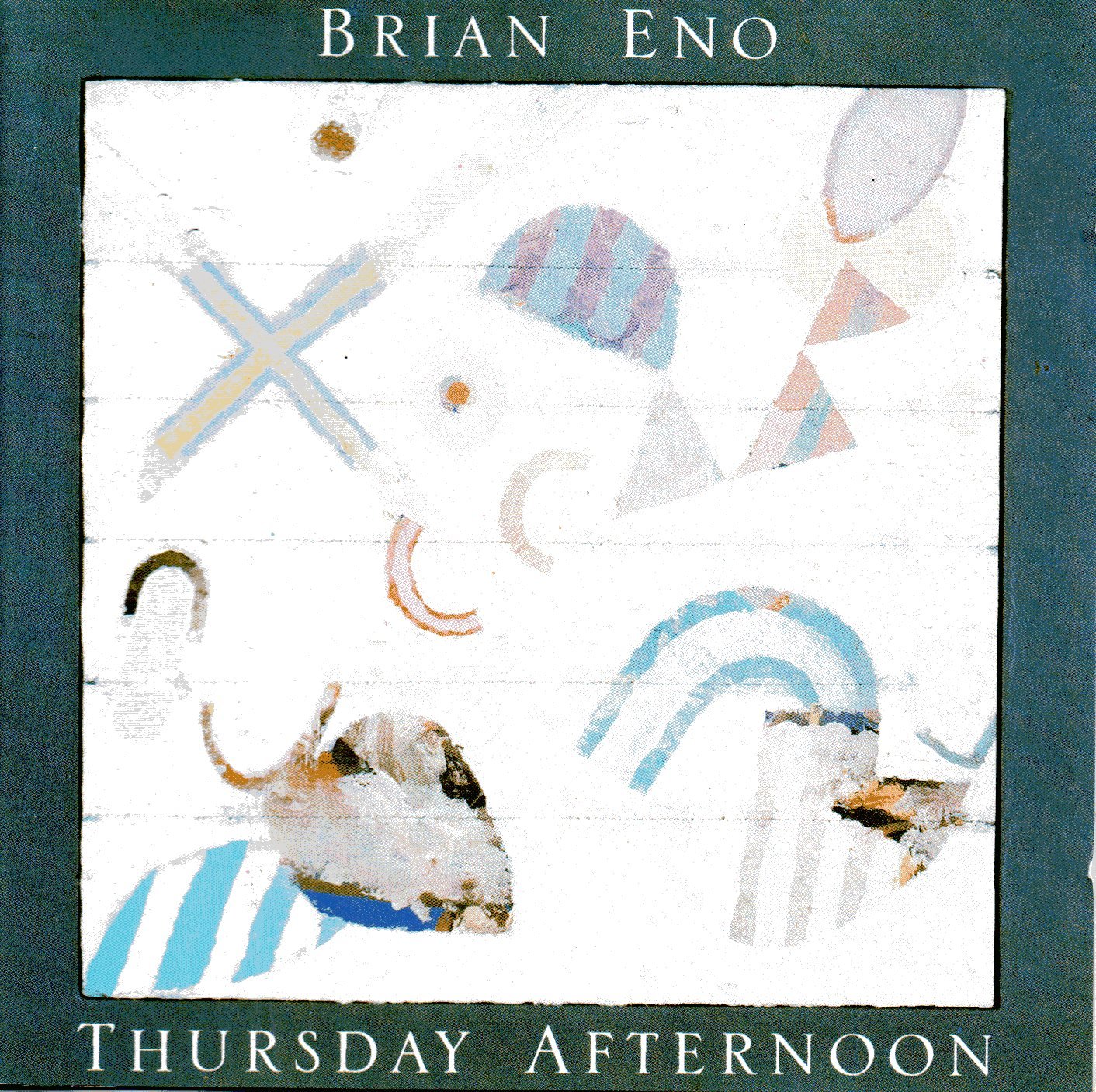 Thursday Afternoon - Brian Eno